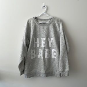 BRUNETTE THE LABEL “HEY BABE” SWEATSHIRT